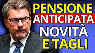 Pensione Anticipata Nuove Regole Finestra Più Lunga e Pensioni Ridotte [upl. by Akerley562]