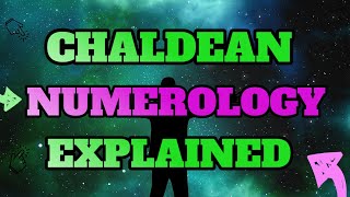 Chaldean Numerology System Gematria  Explained For Beginners [upl. by Moyra]