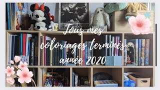 Tous mes coloriages terminés année 2020 [upl. by Garaway]