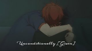 Unconditionally  Given  Mafuyu x Uenoyama Edit [upl. by Ottie]