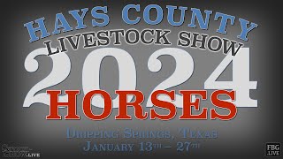 2024 Horse Show  Morning Session  Hays County Youth Livestock Show [upl. by Jenness]