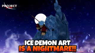 ICE DEMON ART Is A Nightmare To All Breathings Project Slayers [upl. by Eetsirk]