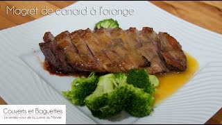 Magret de canard à lorange [upl. by Leorsiy]