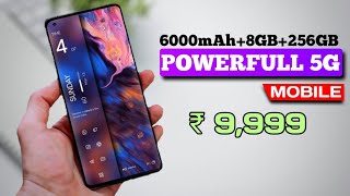 6000mAh8GB256GB120Hz5 best POWERFUL 5G mobile under 10000 5 best new 5g mobile under 10000 [upl. by Lundin]