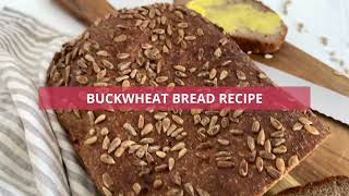 Buckwheat Bread [upl. by Ardnaid]