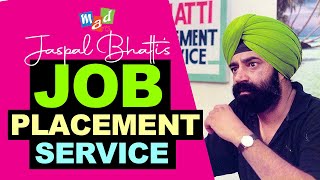 Most Effective JOB PLACEMENT SERVICE  Jaspal Bhatti Comedy [upl. by Antonius]