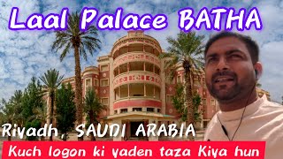 ❤️Laal Palace BATHA Riyadh Saudi ArabiaBatha marketMasmak fortChop Chop Square dailyshaeervlog [upl. by Rhyne]