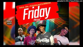 Tebza RSA x DLicious x Josti amp Donkstar  Friday Mood Original [upl. by Rawden]