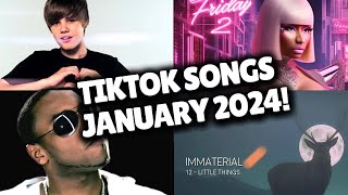 Top Trending Songs on TikTok  JANUARY 2024 [upl. by Mariele216]