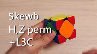 Skewb H perm Z perm L3C [upl. by Inalak]