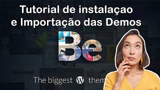 Tutorial de como instalar o Tema Betheme WordPress e importar suas Demos Templates [upl. by Cutty]