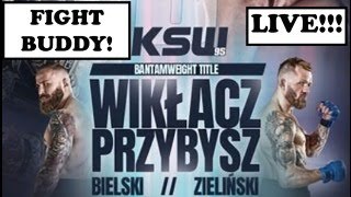 KSW 95 Wikłacz vs Przybysz 5  Live Stream Full Fight Companion [upl. by Gabe28]