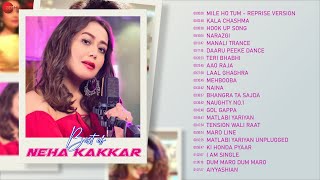 Best Of Neha Kakkar  Full Album  22 Songs  Mile Ho Tum Kala Chashma Aao Raja Narazgi amp More [upl. by Wivinah]