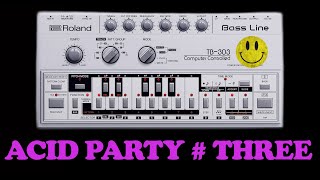 ACID PARTY  THREE  DAWLESS TECHNO JAM  octatrack techno roland acid 303 behringer tr909 [upl. by Iru]