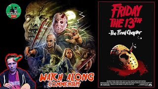 Friday the 13th The Final Chapter LIVE WATCHALONG [upl. by Atnaloj]