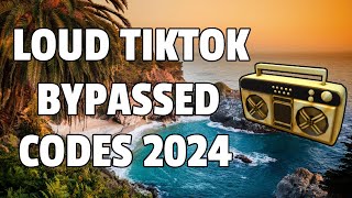 LOUD TIKTOK BYPASSED Roblox Ids WORKING 2024 [upl. by Eenimod]