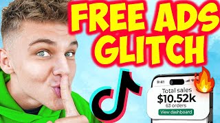 Run TIK TOK ADS For FREE GLITCH v703 FREE DROPSHIPPING GLITCH [upl. by Liberati]