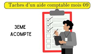 Les taches dun aide comptable mois 09 [upl. by Eleen]