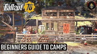 FALLOUT 76  Beginners Guide To Camp Building 2024 [upl. by Nemrac127]