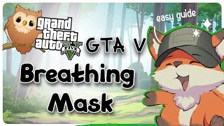 GTA 5 Breathing Mask  GG [upl. by Rodolph]