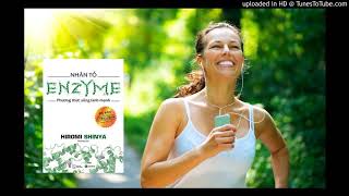 Nhân tố enzyme ebook  Phương thức sống lành mạnh Tóm tắt [upl. by Regnig]