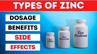 Types of Zinc Supplements  daily dosage Health benefits and side effects [upl. by Sibyls]