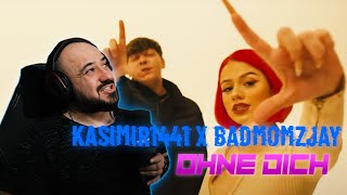 REAKTION  KASIMIR1441 x BADMÓMZJAY  OHNE DICH [upl. by Archie]