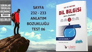 LİMİT YAYINLARI  LİMİT KRONOMETRE DİL BİLGİSİ SB  ANLATIM BOZUKLUĞU TEST 06 [upl. by Aimehs]