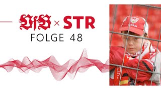 VfB x STR  Der Podcast des VfB Stuttgart Folge 48  Im Gespräch mit dem VfB Fanprojekt [upl. by Nahtannoj]