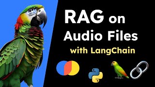 How to use LangChain for RAG over audio files [upl. by Neggem]