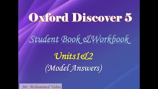 Oxford Discover 5 Model Answers Units 1amp2 Student Book ampWorkbook [upl. by Clary311]