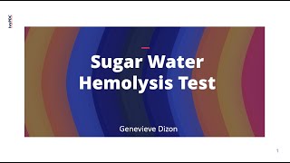 Sugar Water Hemolysis Test [upl. by Colette524]