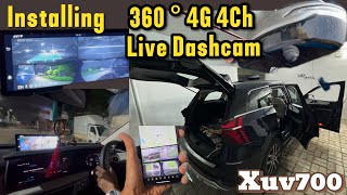 4G 360° SRS S13Ultra 4Ch Dash Cam installed in Xuv700 AX7 for 24x7 Live video monitoring amp Android [upl. by Aneris220]