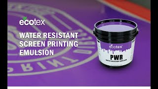 Ecotex® PWR Screen Printing Emulsion [upl. by Halle]