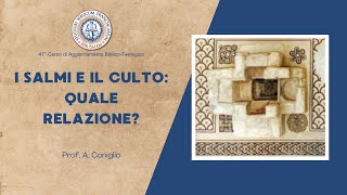 I salmi e il culto quale relazione  Prof Alessandro Coniglio ofm [upl. by Eiro]