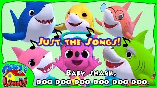 Baby Shark JUST THE SONGS Dance Learn Play Fun Educational  Pukys Playhouse [upl. by Ellener]