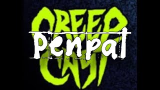 CreepCast Funny Moments Penpal [upl. by Osnofledi]