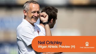 Wigan Athletic Preview H  Neil Critchley [upl. by Enelehcim]