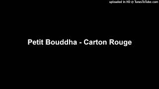 Petit Bouddha  Carton Rouge 2009 [upl. by Dnomad205]