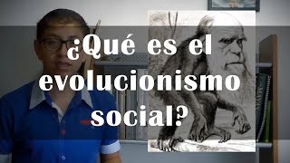 ¿Qué es el evolucionismo social  BetoASaber [upl. by Danit767]