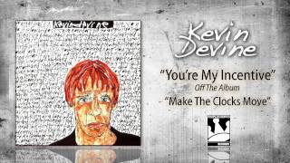 Kevin Devine quotYoure My Incentivequot [upl. by Arriek182]