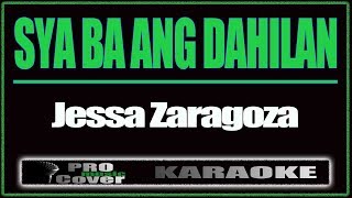 Sya ba ang dahilan  Jessa Zaragoza KARAOKE [upl. by Natsirhc38]