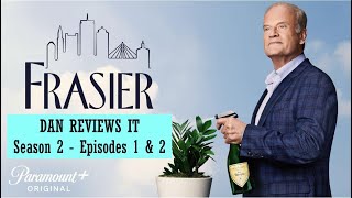 Frasier Reboot  Season 2 Episodes 1 amp 2 Review [upl. by Leaffar933]