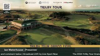 Trilby Tour Grand Final Champion LIVE [upl. by Clive]