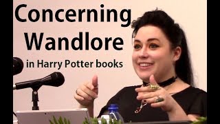 Concerning Wandlore a presentation about wands in the Harry Potter universe [upl. by Aracaj]