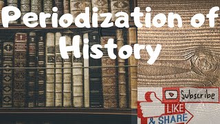 Periodization of History  Periodization  History [upl. by Fine]