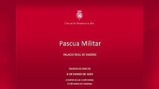 Los Reyes y la Princesa de Asturias presiden la celebración de la Pascua Militar en el Palacio Real [upl. by Drof]