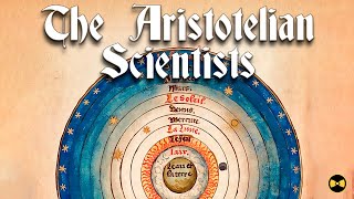 The Aristotelian Scientists [upl. by Mosera]