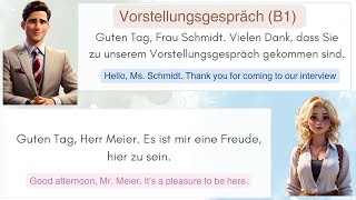Vorstellungsgespräch Dialog für Anfänger Level B1  Dialog for beginners Level B1 [upl. by Margetts677]