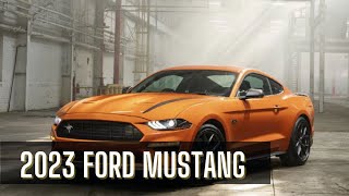 2023 Ford Mustang  Release Date Prices Key Specs Reviews [upl. by Delp]